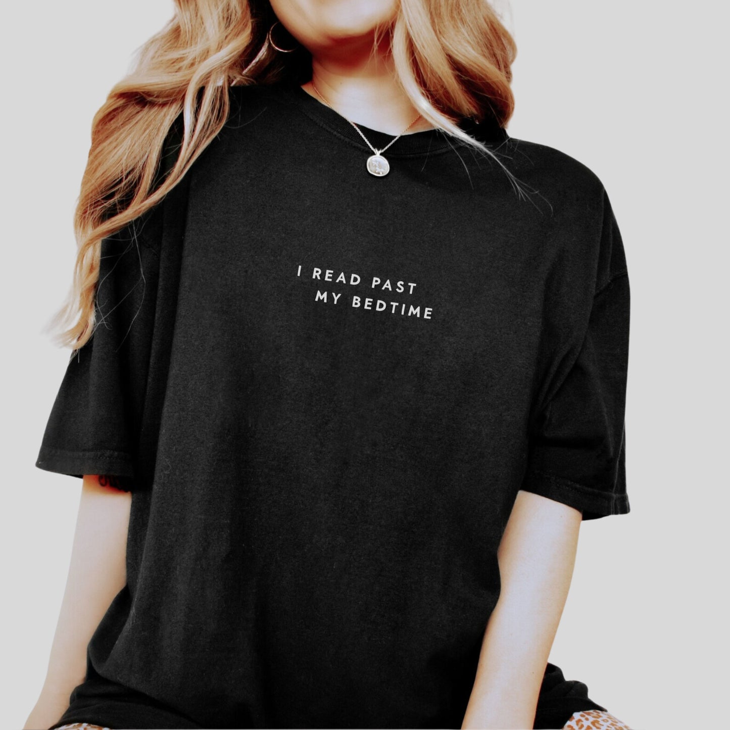 I read past my bedtime T-shirt