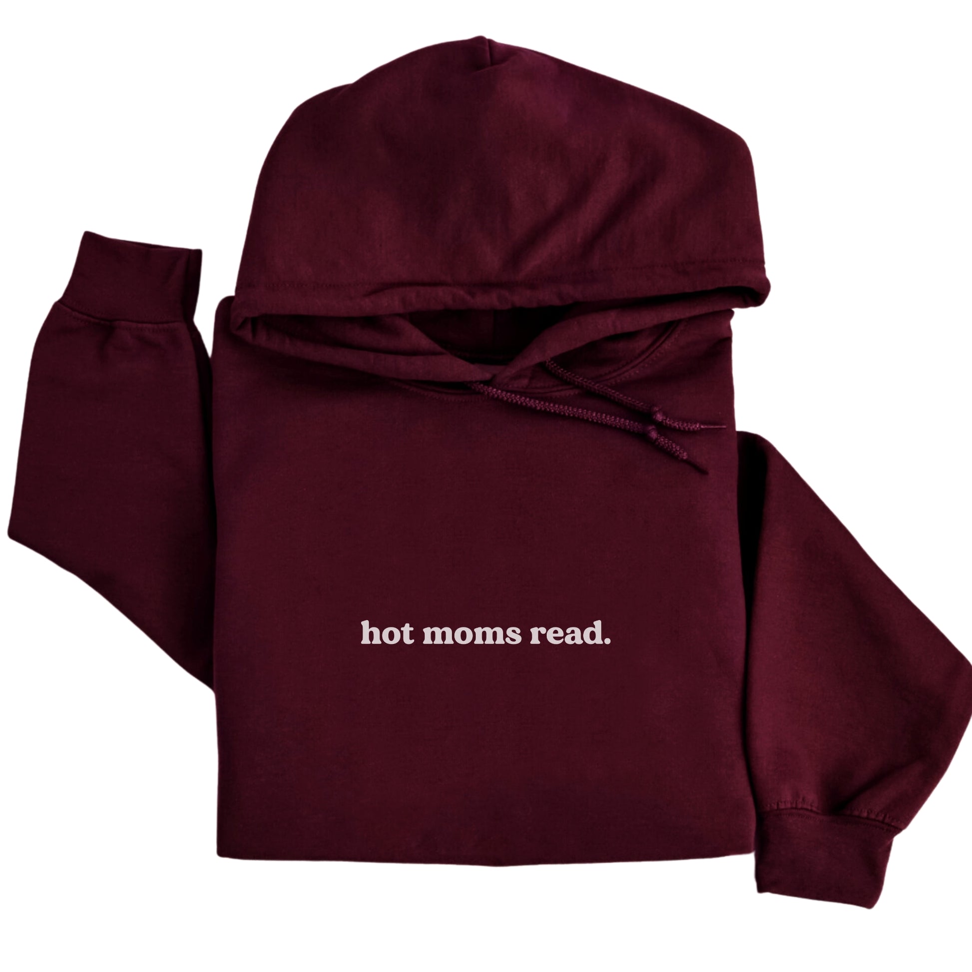 Hot Moms Read Hoodie