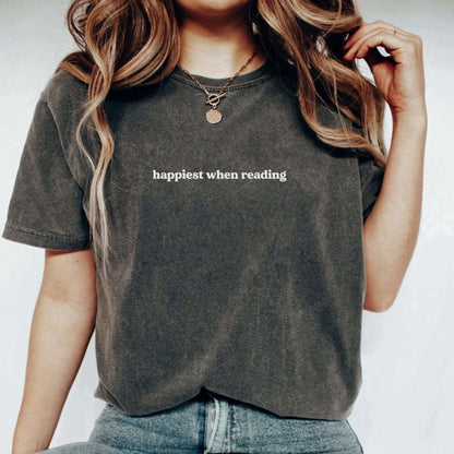 Happiest When Reading T-shirt