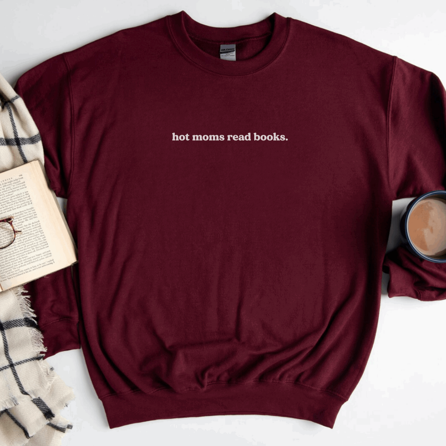 Hot Moms Read Books Sweatshirt