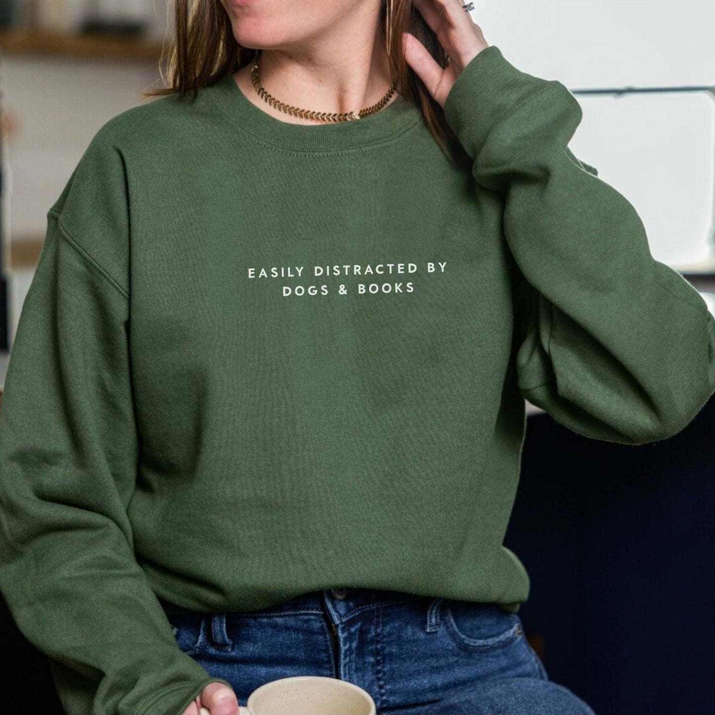 Easily Distracted by Dogs and Books Sweatshirt