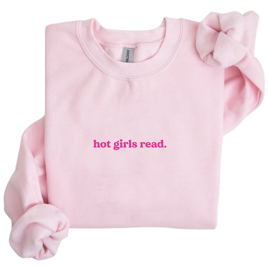 Hot Girls Read Sweatshirt