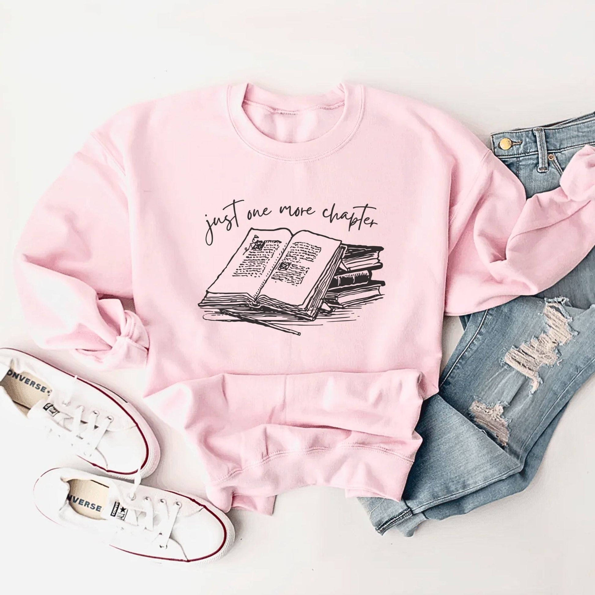 Just One More Chapter Sweatshirt