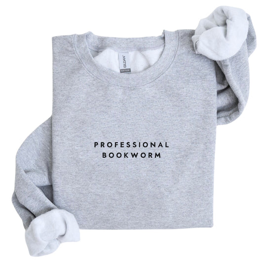 Professional Bookworm Sweatshirt