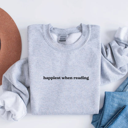 Happiest When Reading Sweatshirt