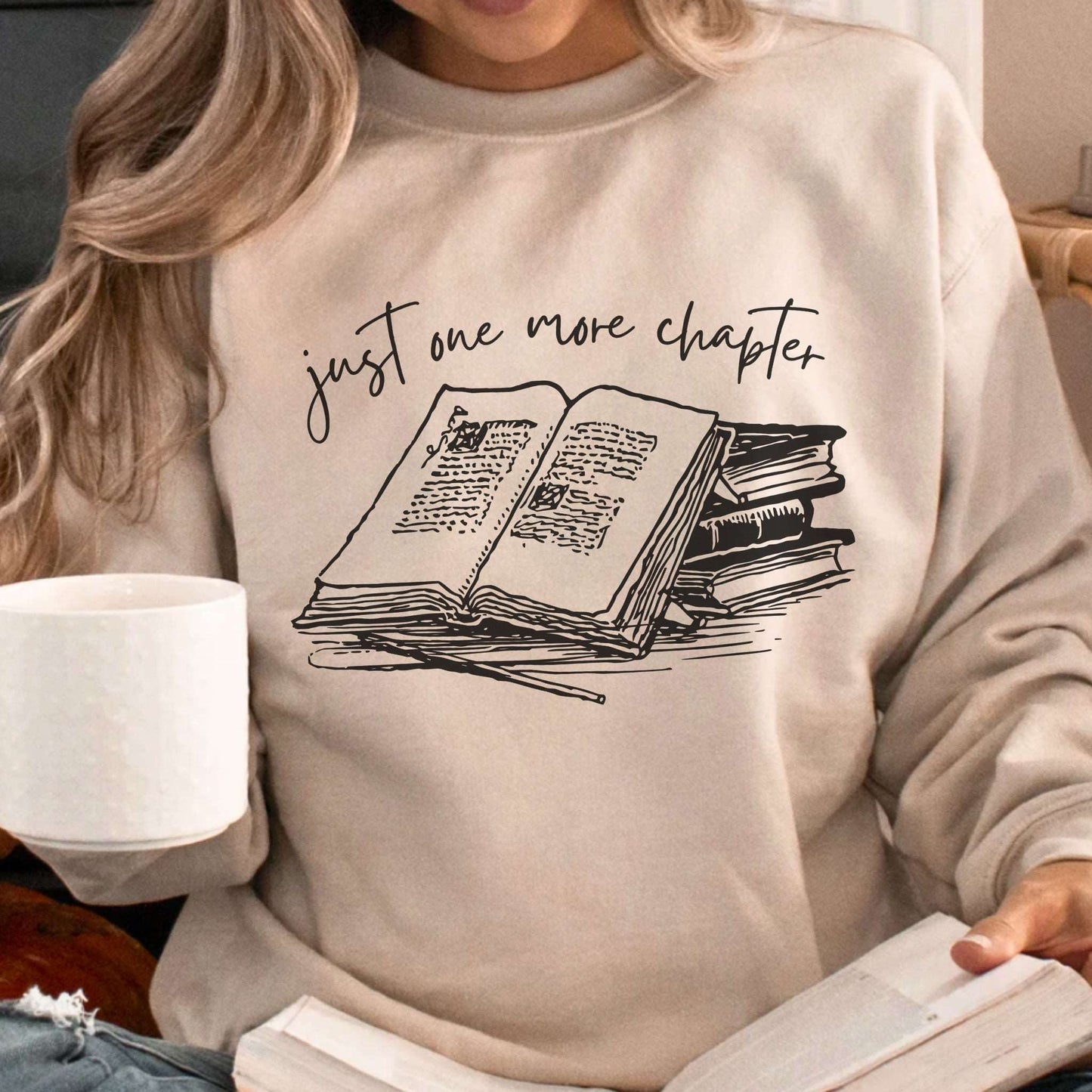 Just One More Chapter Sweatshirt