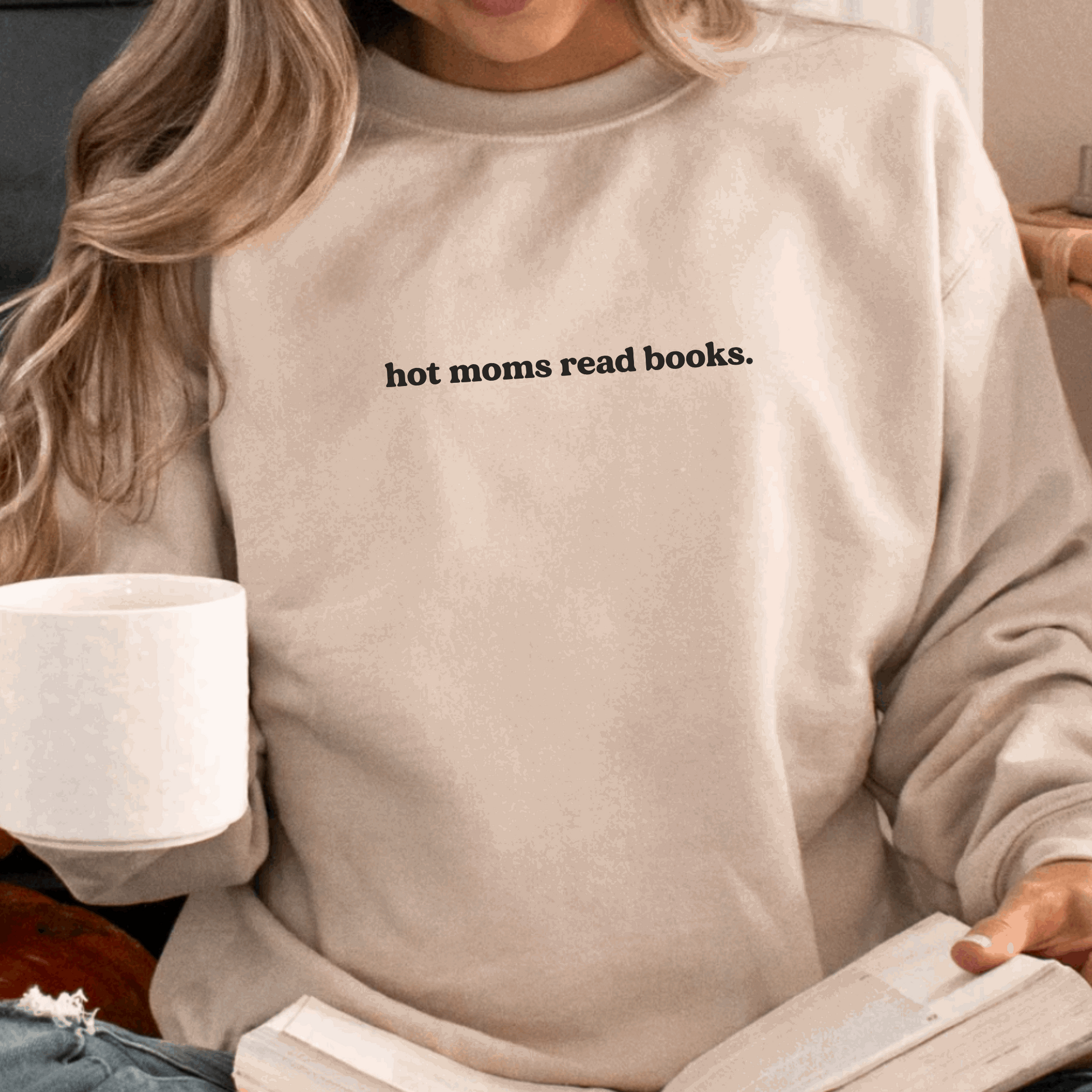 Hot Moms Read Books Sweatshirt