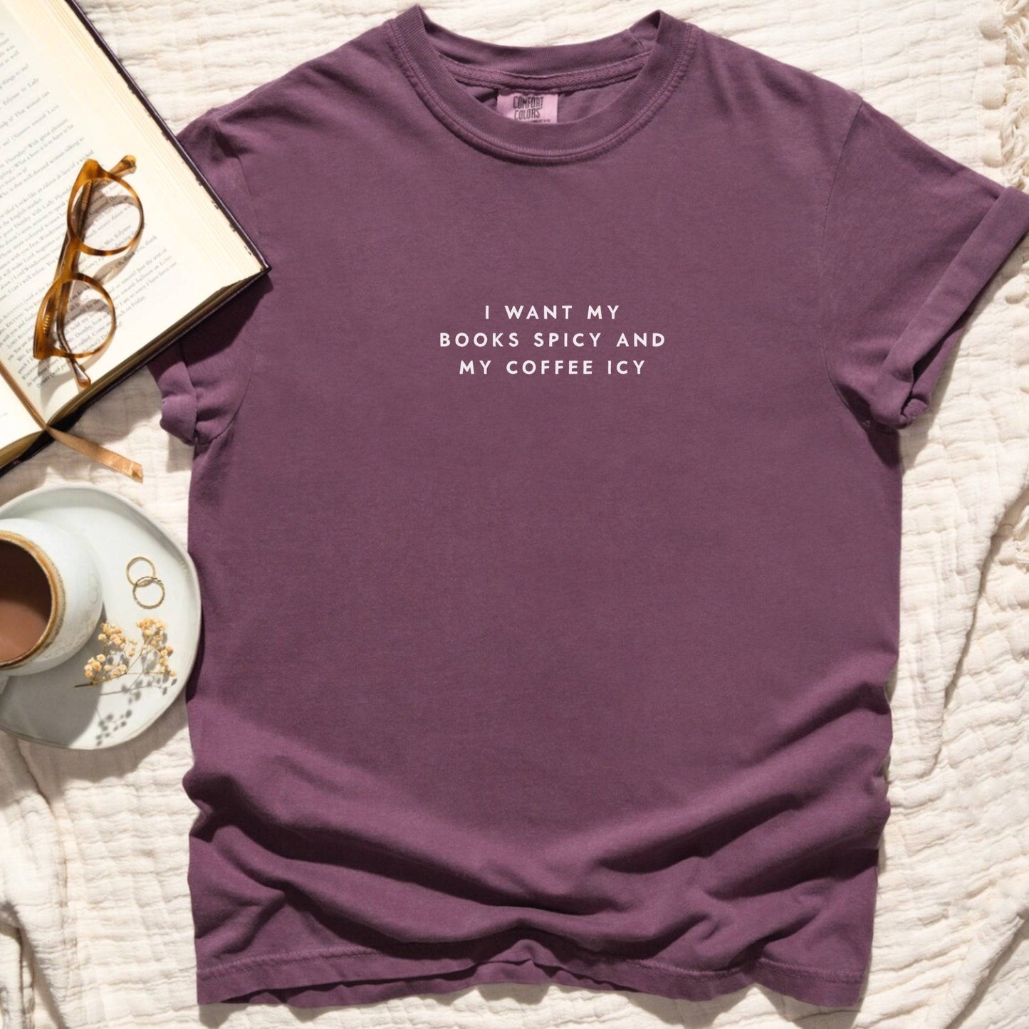 I Want My Books Spicy and My Coffee Icy T-shirt