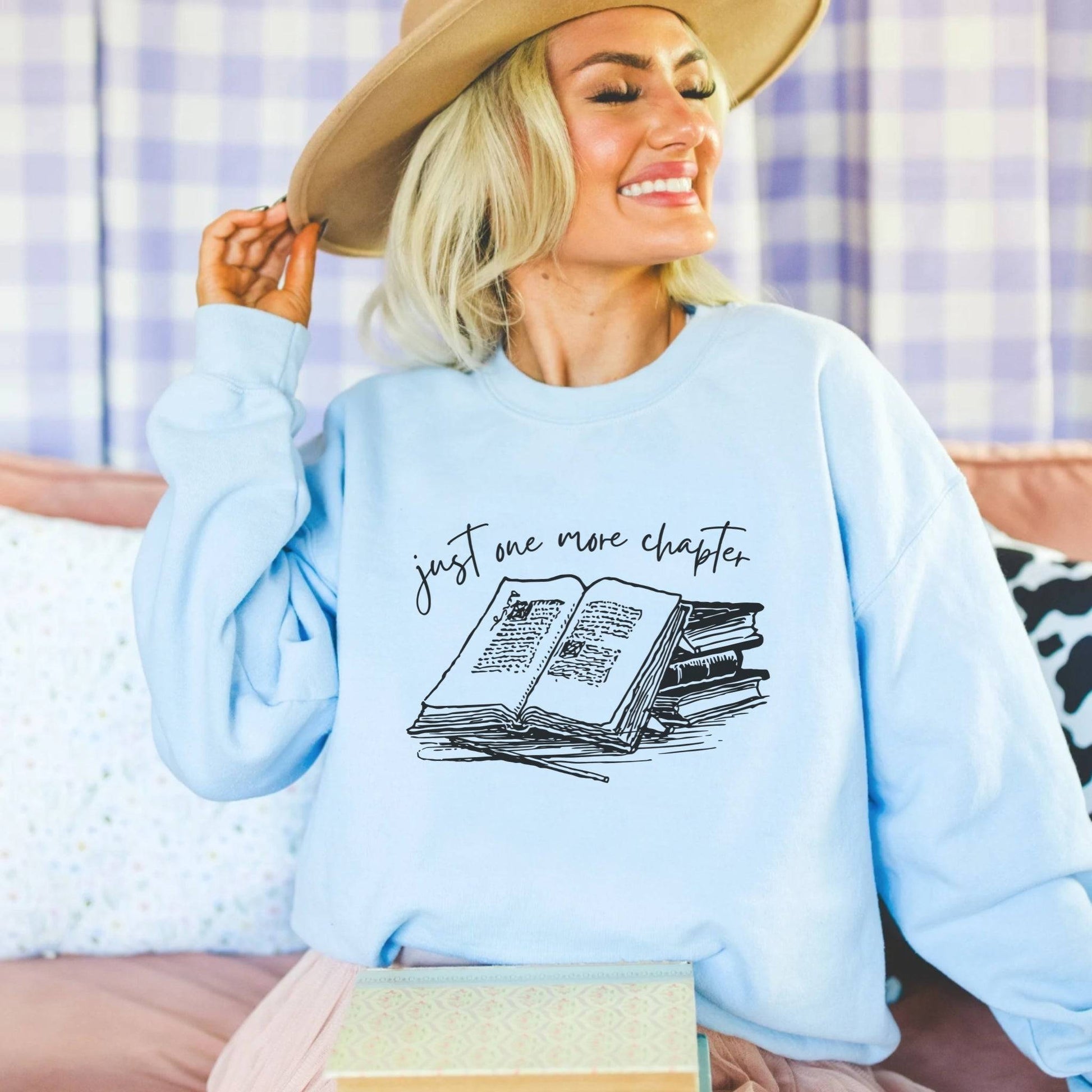 Just One More Chapter Sweatshirt